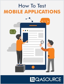 Learn How Our Guide To Test Mobile Applications Can Help You