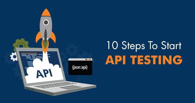 Free Checklist: 10 Steps to Start API Testing