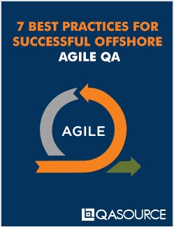 7 Best Practices for Successful Offshore Agile QA guide